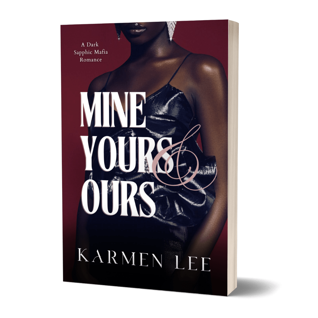 Mine, Yours & Ours (Pretty When Vicious #1) Signed Paperback