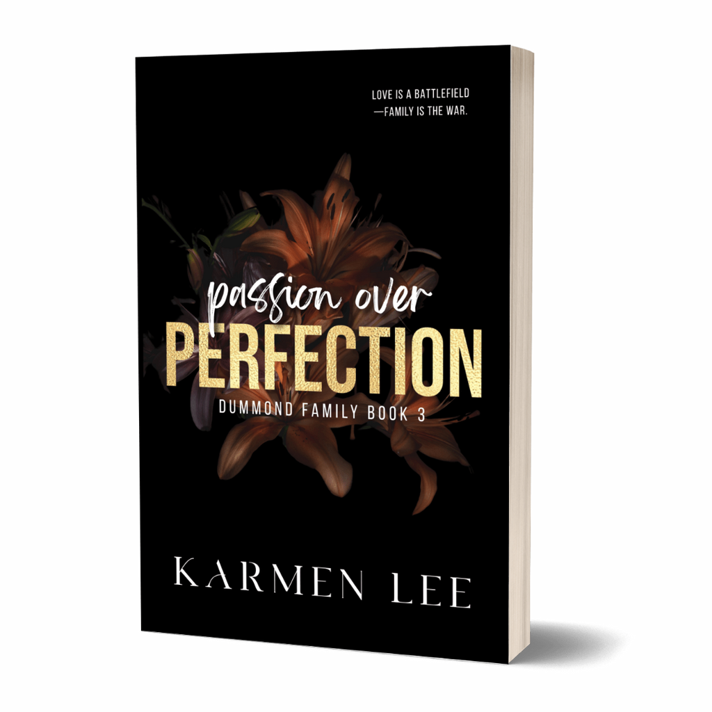 Passion Over Perfection (Dummond #3)