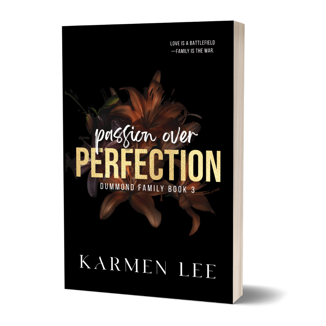 Passion Over Perfection (Dummond #3)