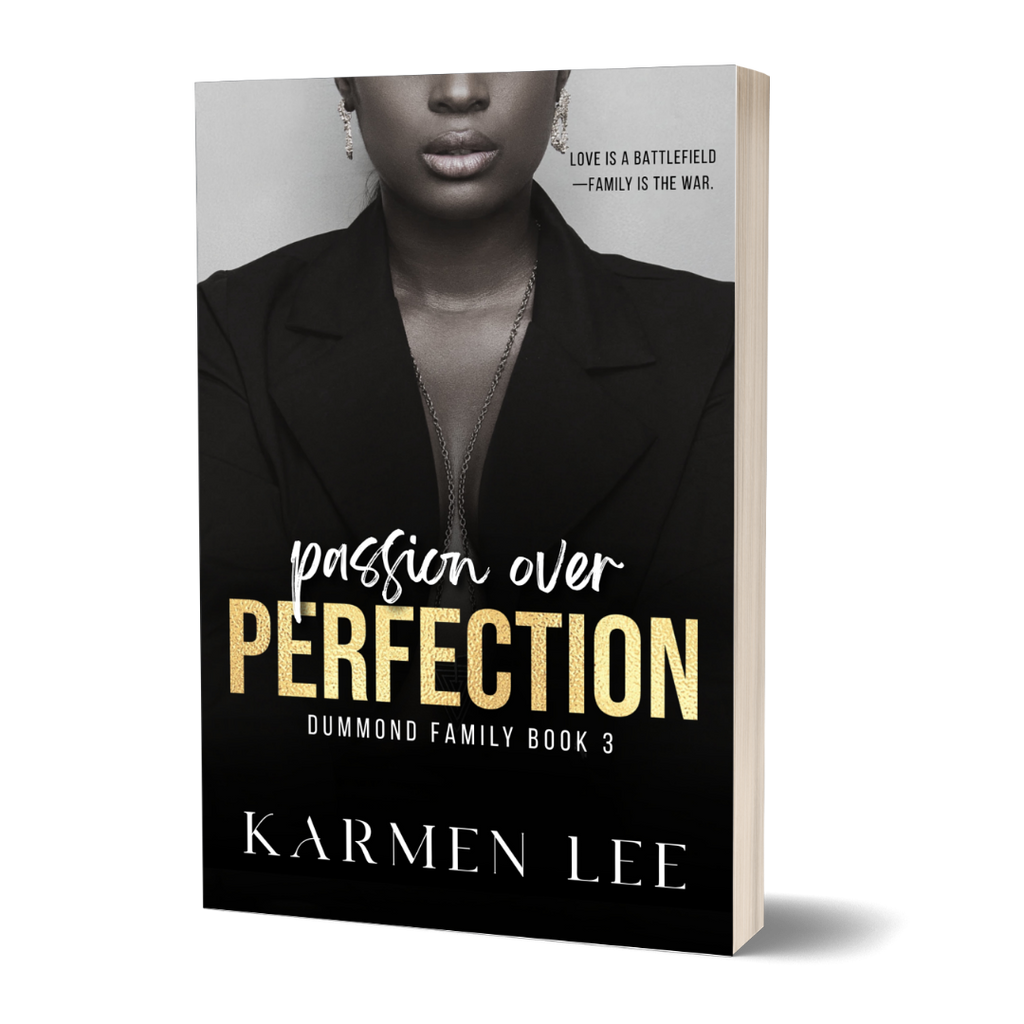 Passion Over Perfection (Dummond #3)
