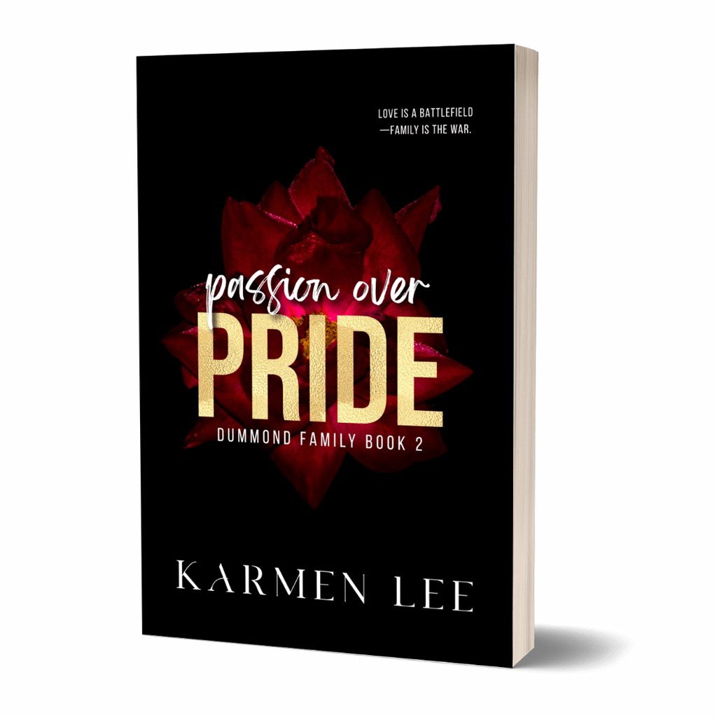 Passion Over Pride (Dummond #2)