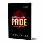 Passion Over Pride (Dummond #2)